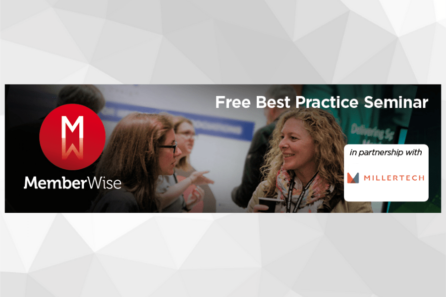 Best Practice Seminar in partnership with MemberWise membership